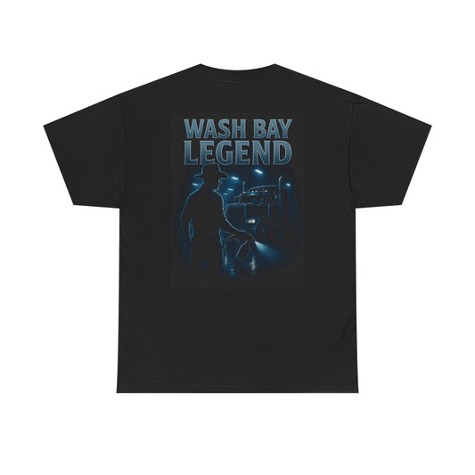 Wash Bay Legend T-Shirt | Truck Detailer Shirt for Semi Truck Wash Workers | Pressure Washer Detailing Tee | Big Rig Cleaner Gift for Men