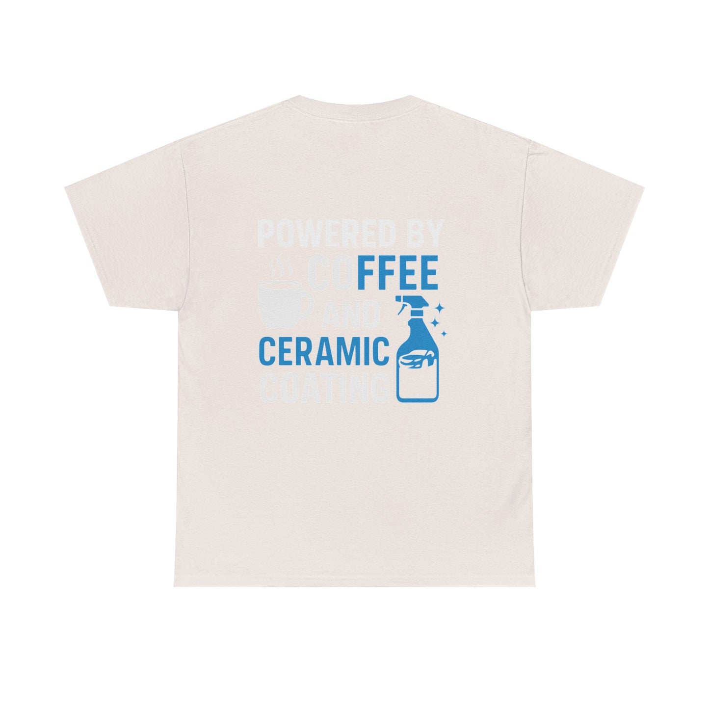 Powered by Coffee & Ceramic Coating Tee