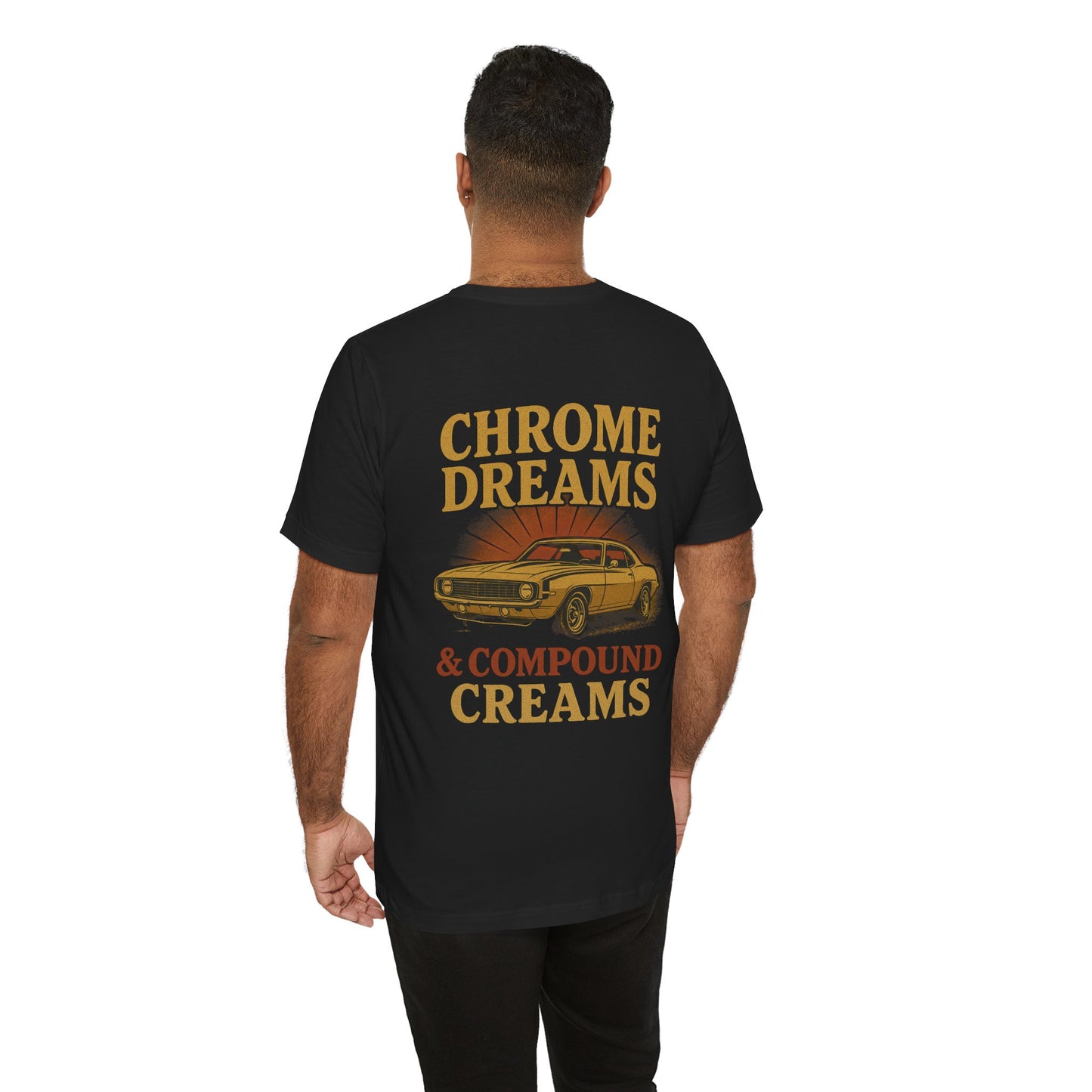 Chrome Dreams & Compound Creams T-Shirt | Vintage 1969 Camaro Muscle Car Tee | Retro Mechanic & Car Detailer Gift