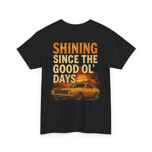 “Vintage Car Lover Shirt – Classic 70s Muscle Car Graphic Tee – Nostalgic ‘Good Ol’ Days’ Retro Auto Enthusiast Gift”