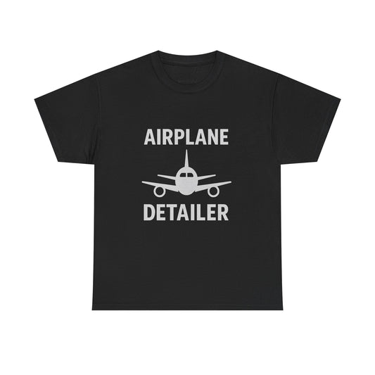 Airplane Detailer T-Shirt | Aviation Detail Crew Tee | Aircraft Cleaning Gift for Plane Lovers & Mechanics