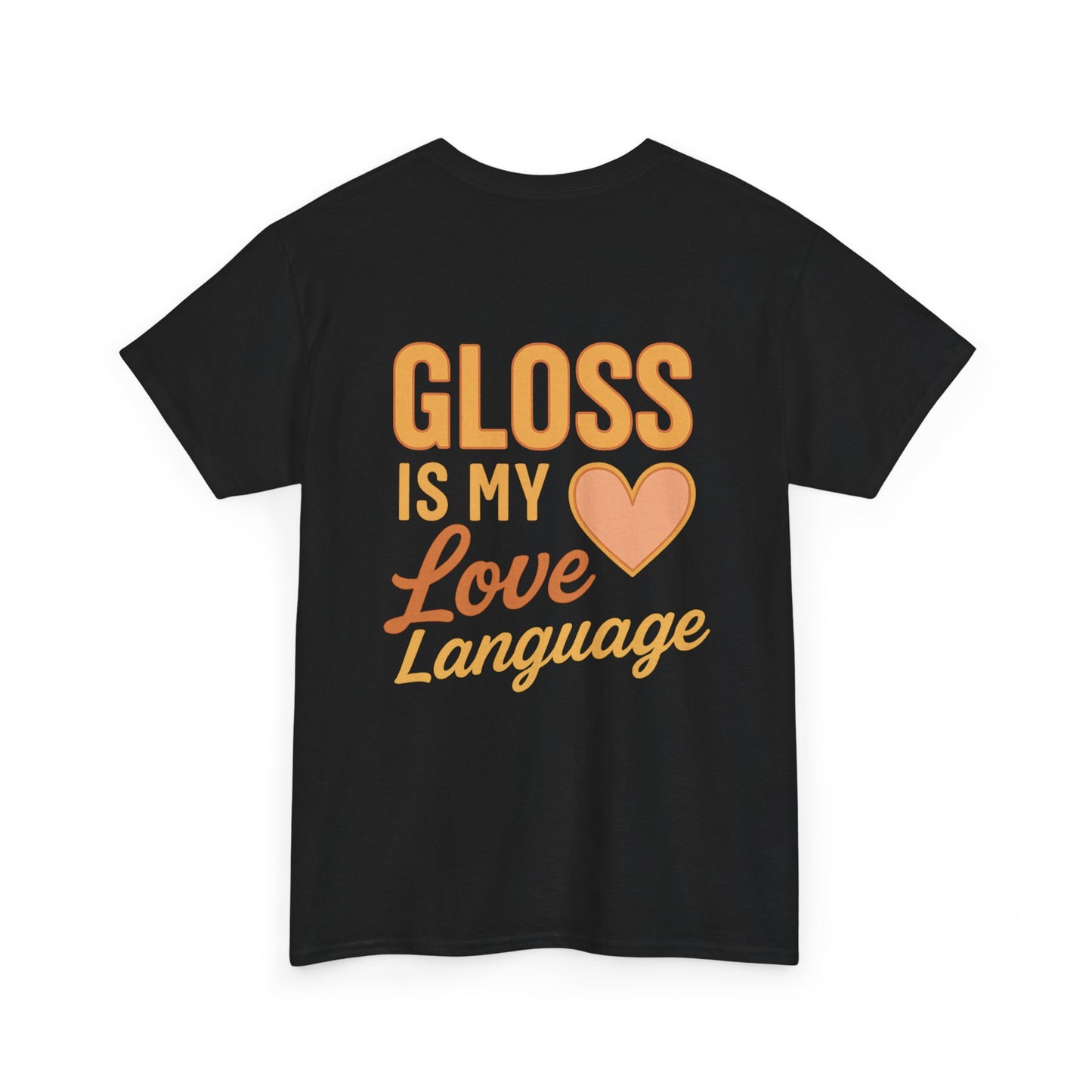 Gloss Is My Love Language – Detailer's Tee