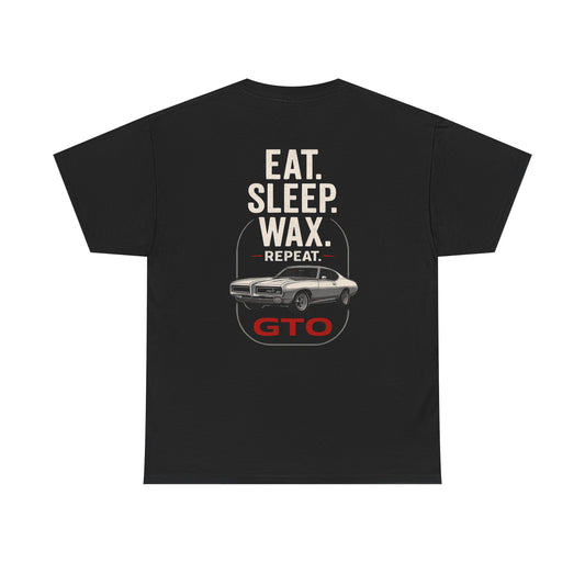 Eat Sleep Wax Repeat GTO Shirt – Funny Car Detailing Tee, Muscle Car Gift for Men, Auto Enthusiast Apparel