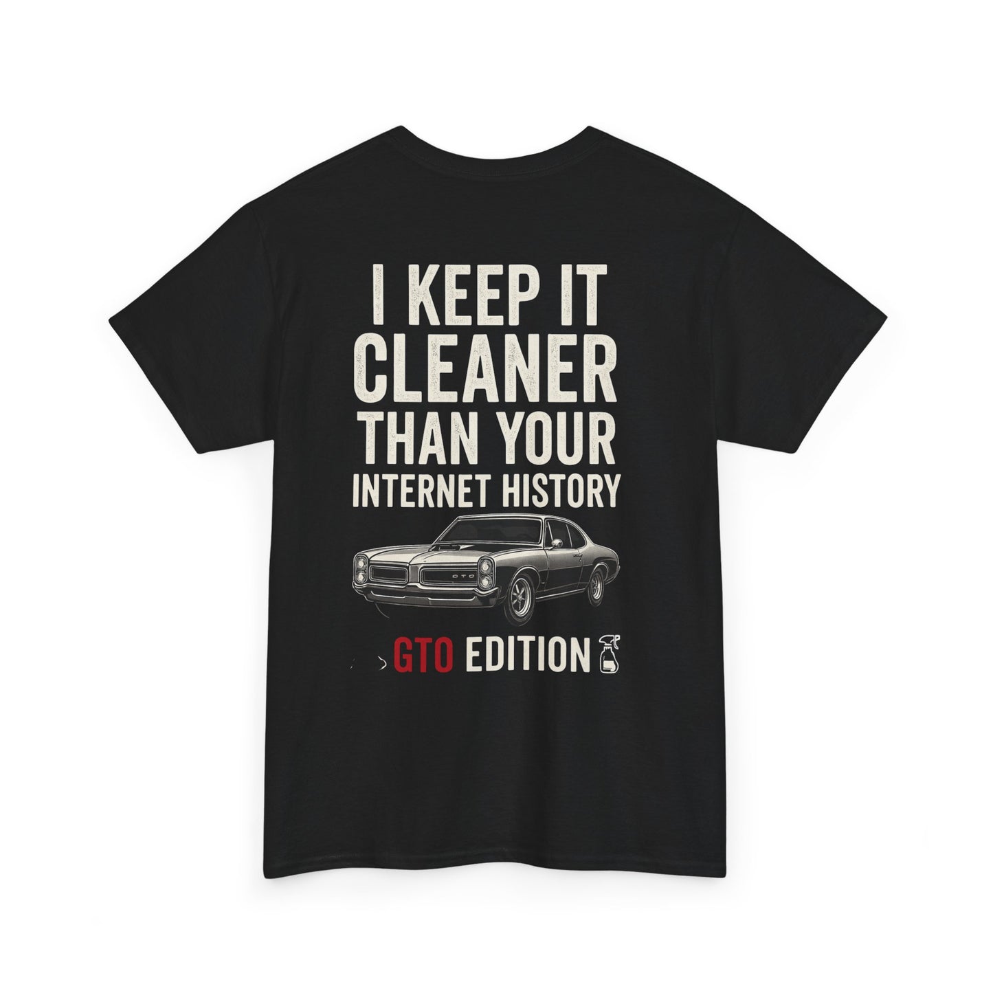 GTO Edition Car Detailing T-Shirt | Keep It Cleaner Tee