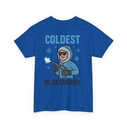 Coldest in Detailing – Funny Ice Dry Ice Blasting T-Shirt