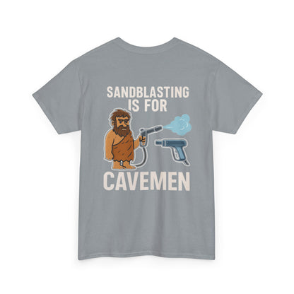 Sandblasting is for Cavemen – Funny Dry Ice Blasting T-Shirt