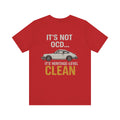 Funny Heritage Detailing T-Shirt | It’s Not OCD It’s Heritage-Level Clean Tee