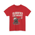 Glorified Car Washer T-Shirt – Funny Automotive Detailing Pressure Washer Tee