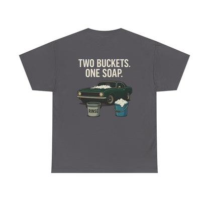Two Buckets One Soap Muscle Car Detailing T-Shirt – Funny Car Wash Tee for Auto Enthusiasts