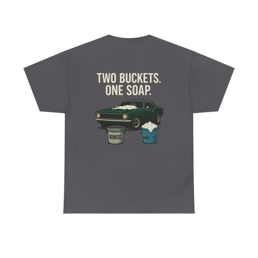 Two Buckets One Soap Muscle Car Detailing T-Shirt – Funny Car Wash Tee for Auto Enthusiasts