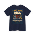 Funny Trucker Shirt for Men | I Wax More Rigs Than a DOT Officer | Big Rig Driver Gift | Diesel Mechanic Humor Tee | Truck Wash Lover T-Shirt