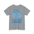 CO₂ Is My Love Language – Dry Ice Blasting T-Shirt
