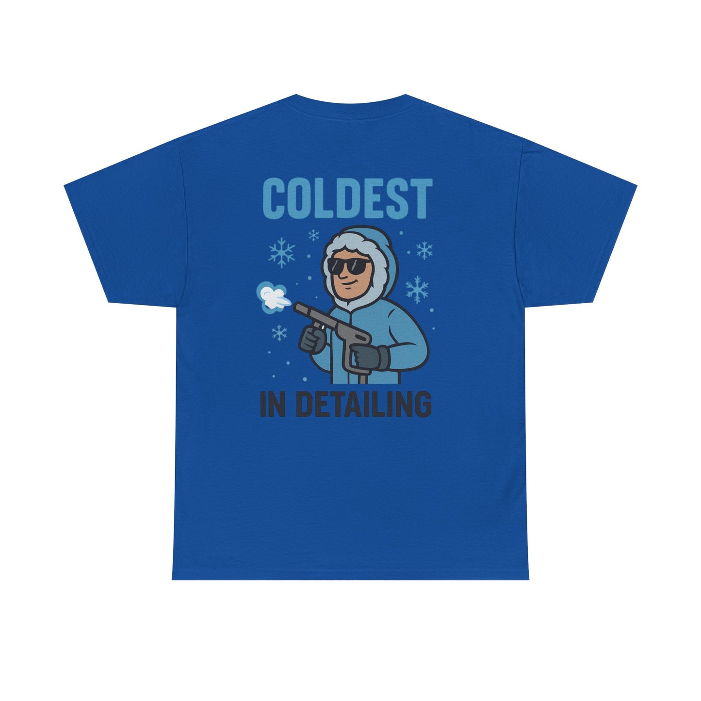 Coldest in Detailing – Funny Ice Dry Ice Blasting T-Shirt