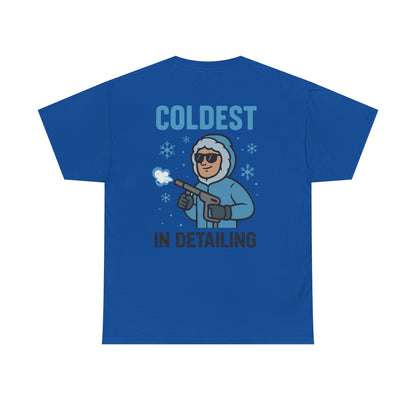 Coldest in Detailing – Funny Ice Dry Ice Blasting T-Shirt