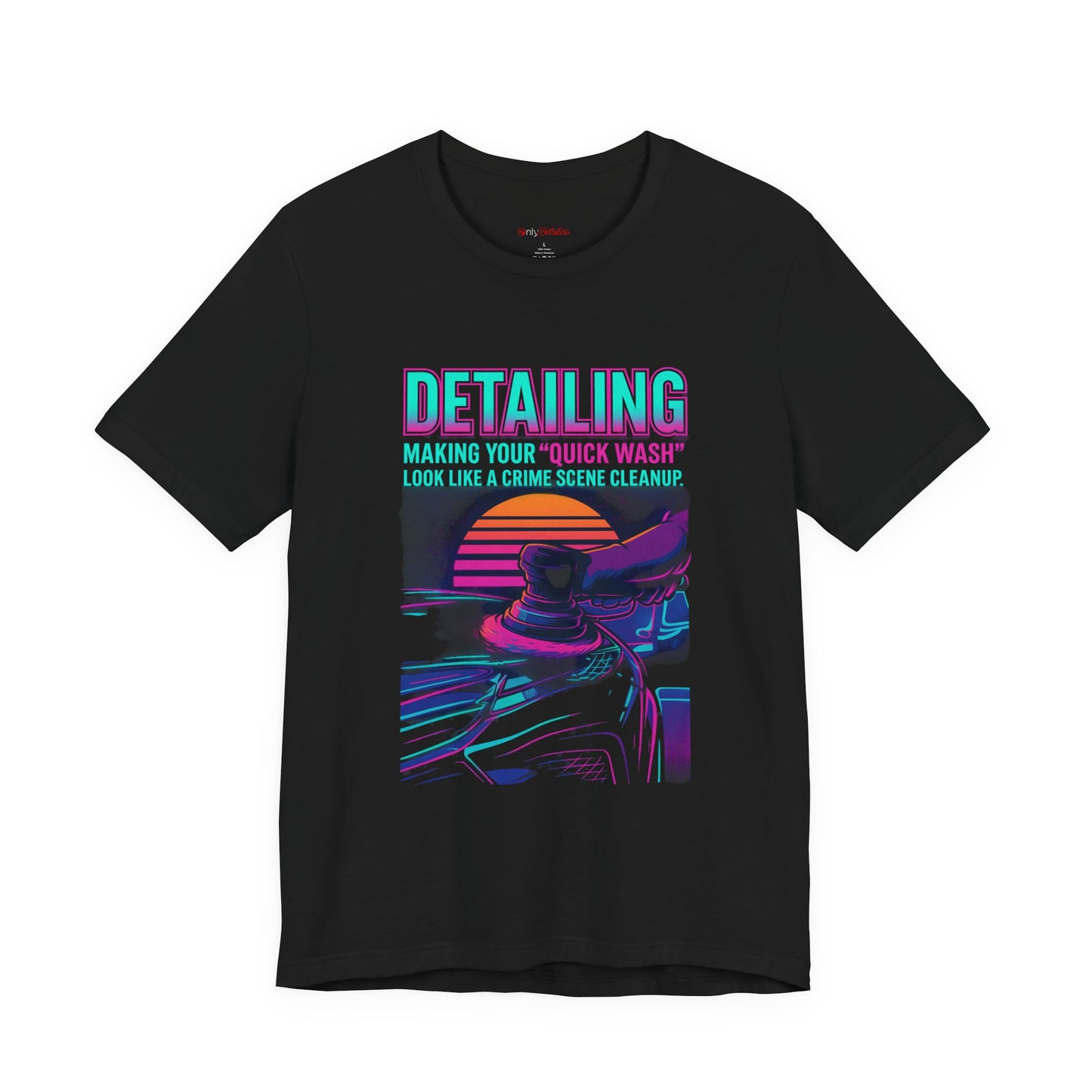 Retro Car Detailing T-Shirt | Funny Quick Wash Crime Scene Cleanup Tee
