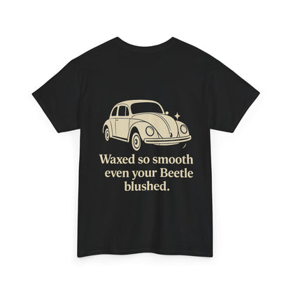 Waxed So Smooth Beetle Tee – Funny Car Detailing Shirt