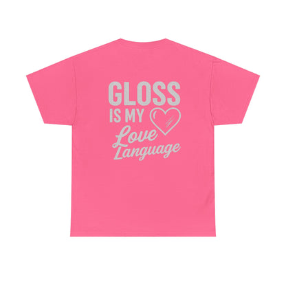Gloss Is My Love Language – Detailer's Tee