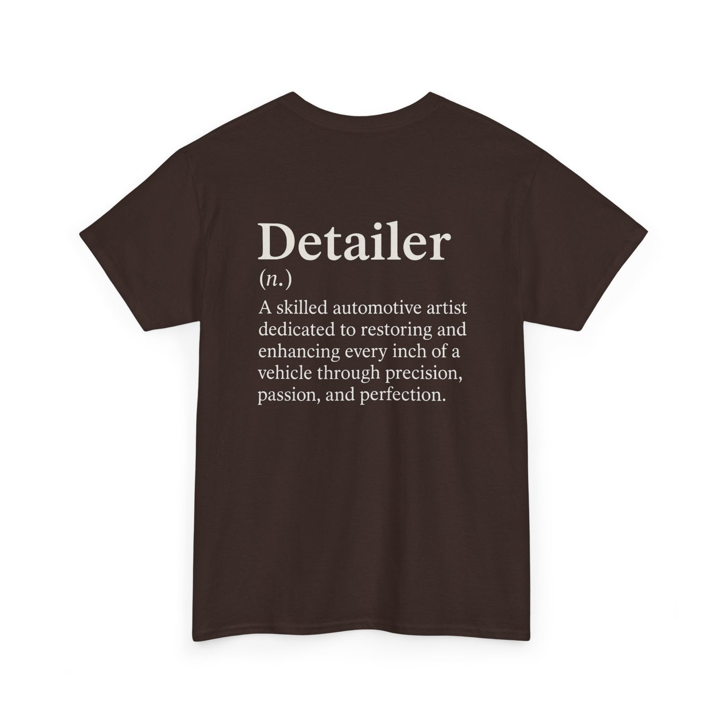 Detailer Definition T-Shirt | Automotive Detailing Lifestyle Tee for Car Enthusiasts