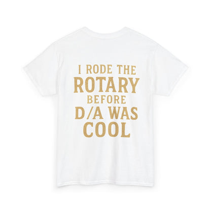 I Rode the Rotary Before D/A Was Cool" | Retro Detailer Tee