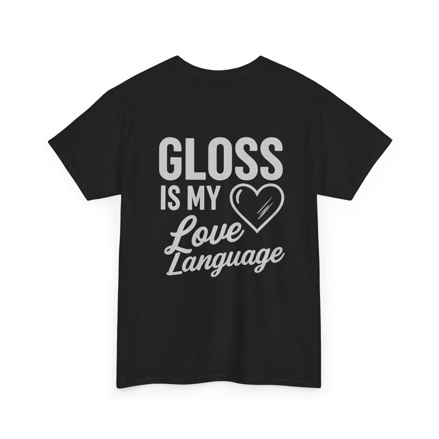 Gloss Is My Love Language – Detailer's Tee
