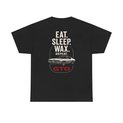 Eat Sleep Wax Repeat GTO Shirt – Funny Car Detailing Tee, Muscle Car Gift for Men, Auto Enthusiast Apparel