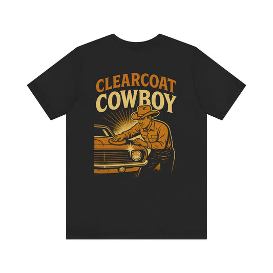 Clearcoat Cowboy T-Shirt | Retro Auto Detailer Shirt for Car Lovers | Vintage Mechanic Tee Gift for Men Who Love Cars