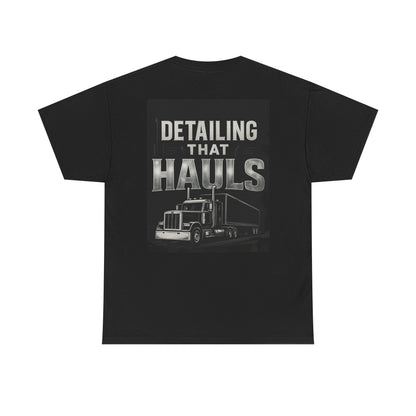 Detailing That Hauls Trucker T-Shirt – Big Rig Semi Truck Detailing Diesel Life Tee