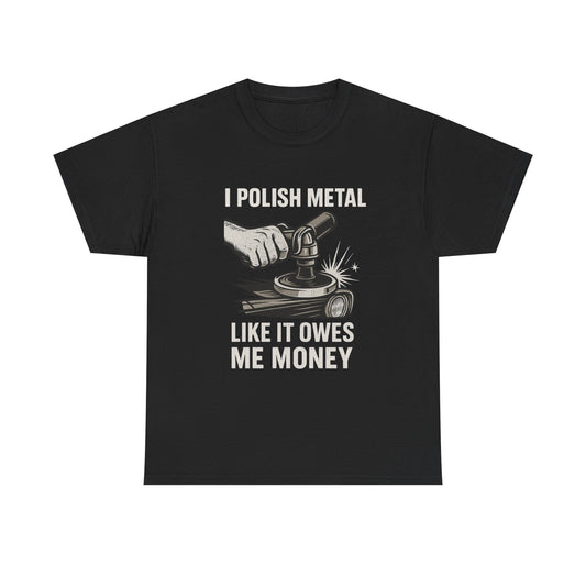 Polish Like a Pro – Metal Master Tee