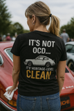 Funny Heritage Detailing T-Shirt | It’s Not OCD It’s Heritage-Level Clean Tee
